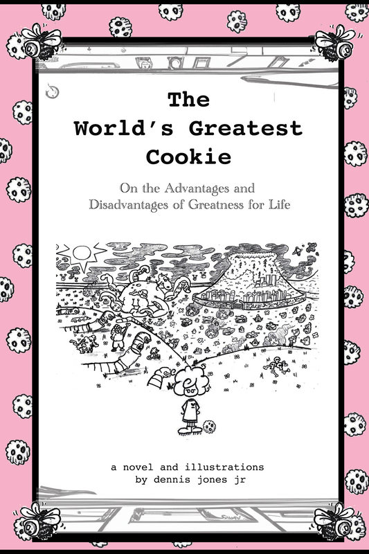 * The World's Greatest Cookie * signed & sketched edition *